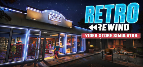 复古倒带 音像店模拟器（Retro Rewind Video Store Simulator）免安装英文版